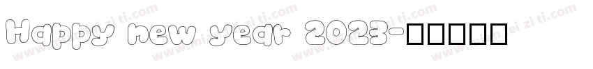 Happy new year 2023字体转换